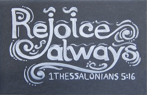 Bible-Verses-1-Thessalonians-5-16-Rejoice-Always-Scripture-Picture